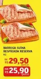 Assaí Atacadista Reserva - barriga suina resfriada oferta