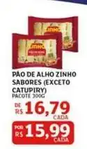 Assaí Atacadista Zinho - pão de alho sabores (exceto oferta