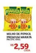 Assaí Atacadista Maratá - milho de pipoca premium oferta