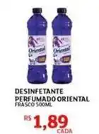 Assaí Atacadista Oriental - desinfetante perfumado oferta