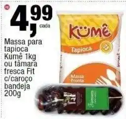 Frangolândia Massa para tapioca Kumê 1kg ou tâmaras fresca Fit c/carôço bandeja oferta