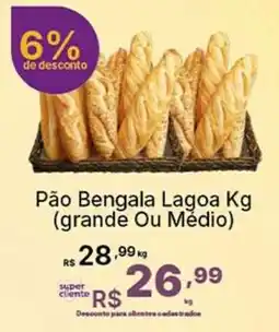 Super Lagoa Pão Bengala Lagoa Kg oferta