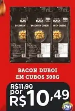 Pinheiro Supermercado Bacon duboi em cubos oferta