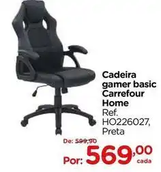 Carrefour Carrefour - cadeira gamer basic home oferta
