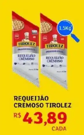 Assaí Atacadista Requeijão cremoso tirolez oferta