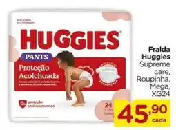 Carrefour Fralda Huggies Supreme care, Roupinha, Mega oferta