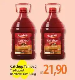 Atacadão Tambaú - catchup oferta