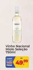 Tonin Superatacado Miolo seleção - vinho nacional oferta