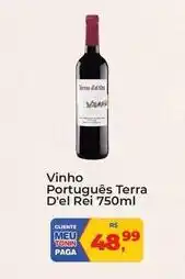 Tonin Superatacado Terras d`el rei - vinho português oferta