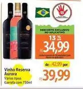 Atacadão Aurora - vinho reserva oferta