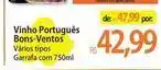 Atacadão Quinta de bons ventos - vinho português oferta