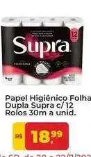 Tonin Superatacado Supra - papel higiênico folha dupla c/12 rolos 30m a unid oferta