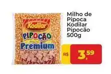 Tonin Superatacado Kodilar - milho de pipoca oferta