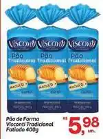Fort Atacadista Visconti - pão de forma tradicional oferta