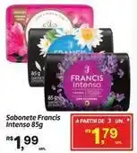 Fort Atacadista Francis - sabonete intenso oferta