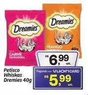 Fort Atacadista Dreamies - petisco whiskas oferta