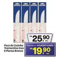 Fort Atacadista Tramontina - faca de cozinha inox 6 plenus branca oferta