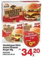 Fort Atacadista Aurora - hamburguer misto faroeste burger 56g oferta