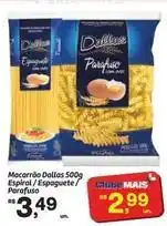 Fort Atacadista Dallas - macarrão oferta