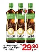 Fort Atacadista Gallo - azeite português oferta