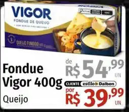 Supermercado Dalben Fondue vigor oferta