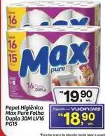 Fort Atacadista Max - papel higienico pure folha dupla 30mlv16 pg15 oferta