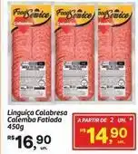 Fort Atacadista De - linguica calabresa calemba fatiada oferta