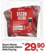 Fort Atacadista Alibem - bacon manta defumado oferta