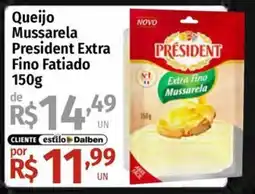 Supermercado Dalben Queijo mussarela president extra fino fatiado oferta