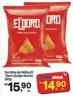 Fort Atacadista Casa do queijo - tortilha de milho el doro nacho oferta