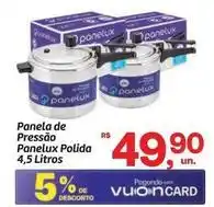 Fort Atacadista Panelux - panela de pressão polida oferta