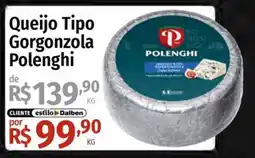 Supermercado Dalben Queijo tipo gorgonzola polenghi oferta