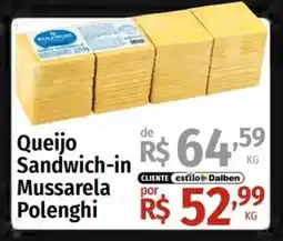 Supermercado Dalben Queijo sandwich-in mussarela polenghi oferta