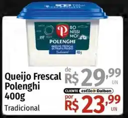 Supermercado Dalben Queijo Frescal Polenghi Tradicional oferta