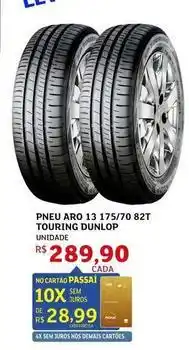 Assaí Atacadista Aro - pneu 13 175/70 82t touring dunlop oferta