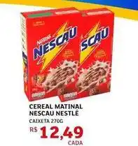 Assaí Atacadista Nestlé - cereal matinal nescau oferta