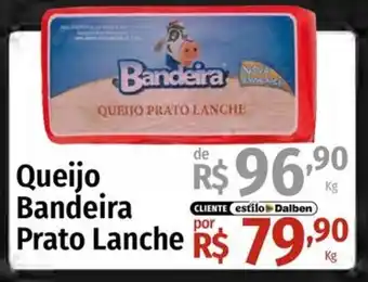 Supermercado Dalben Queijo bandeira prato lanche oferta