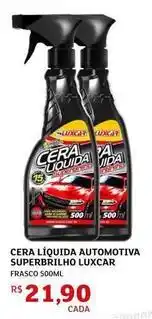 Assaí Atacadista Luxcar - cera liquida automotiva superbrillho oferta
