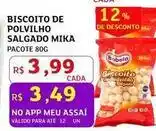 Assaí Atacadista Mika - biscoito de polvilho salgado oferta