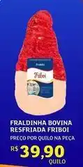 Assaí Atacadista Friboi - fraldinha bovina resfriada oferta
