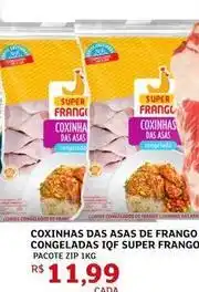 Assaí Atacadista Super frango - coxinhas das asas de frango congeladas iqf oferta