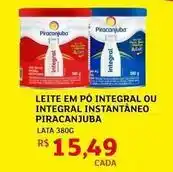 Assaí Atacadista Piracanjuba - leite em pó integral ou integral instantâneo oferta