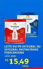 Assaí Atacadista Piracanjuba - leite em po integral ou integral instntaneo oferta