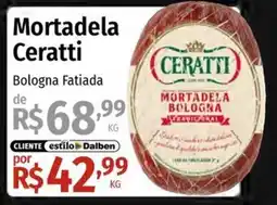 Supermercado Dalben Mortadela ceratti bologna fatiada oferta