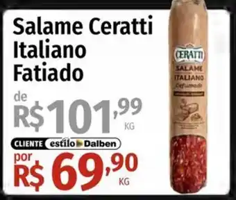 Supermercado Dalben Salame Ceratti Italiano Fatiado oferta