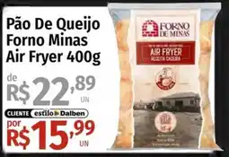 Supermercado Dalben Pão De Queijo Forno Minas Air Fryer oferta