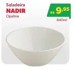 Big Bom Supermercados Saladeira nadir opaline oferta