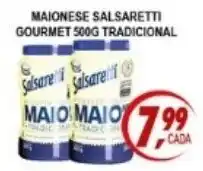 Kaçula Supermercados Maionese salsaretti gourmet tradicional oferta