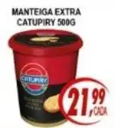 Kaçula Supermercados Manteiga extra catupiry oferta