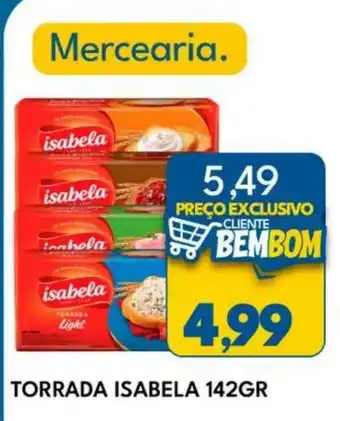 Rancho Bom Supermercados torrada isabela oferta